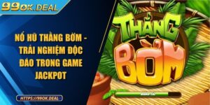 Nổ Hũ Thằng Bờm - Trải Nghiệm Độc Đáo Trong Game Jackpot